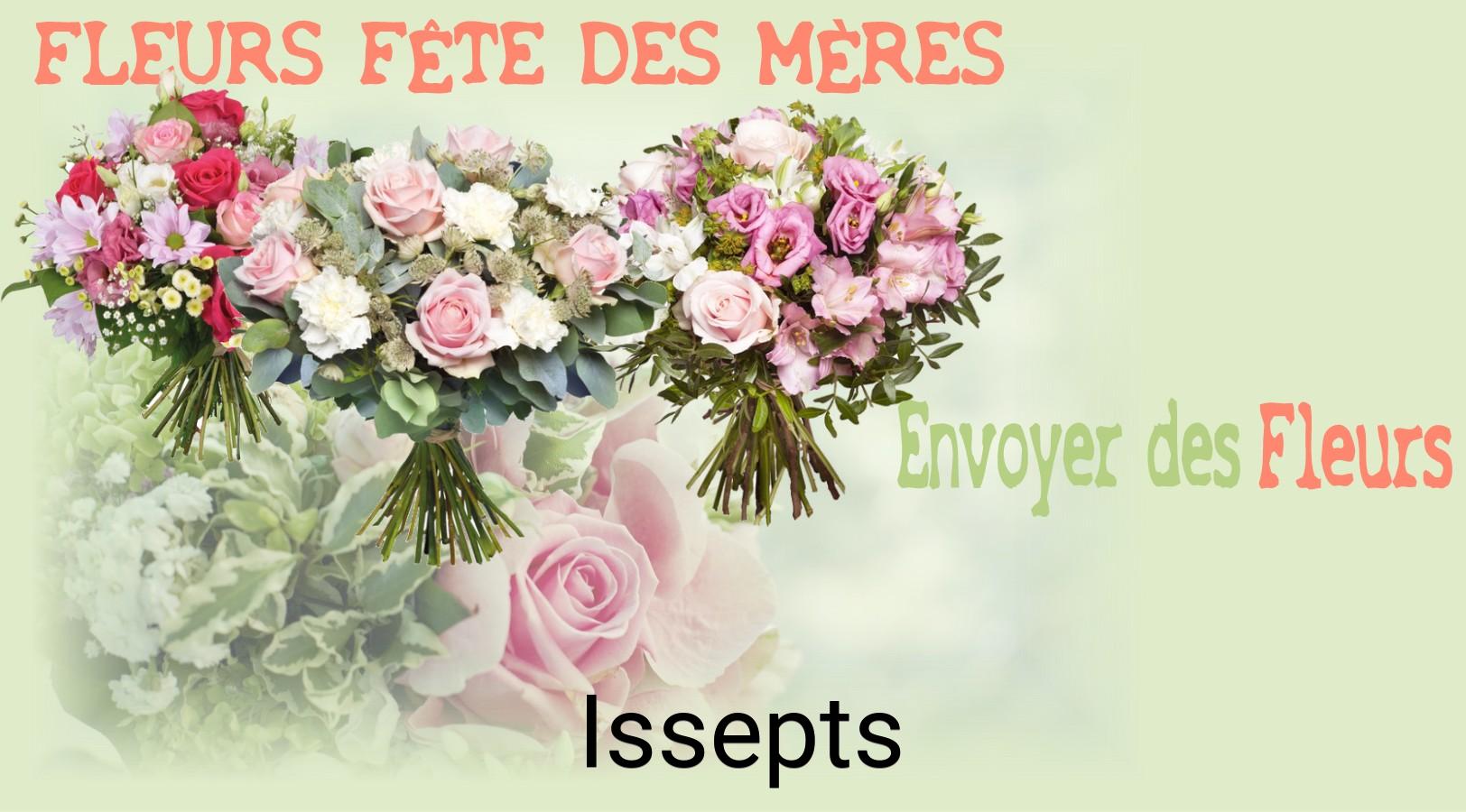 Bouquet de Fête des Mères livré à Issepts